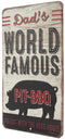 Dad's World Famous Pit BBQ Embossed Metal Sign Man Cave Dad Gift