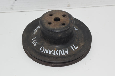 1971 1972 1973 Ford Mustang Cougar 302 351 Water Pump Pulley 71 72 73