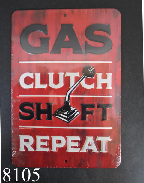 Gas Clutch Shift Repeat Wall Sign Decor Garage Man Cave Car Mechanic Gift