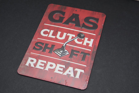 Gas Clutch Shift Repeat Wall Sign Decor Garage Man Cave Car Mechanic Gift