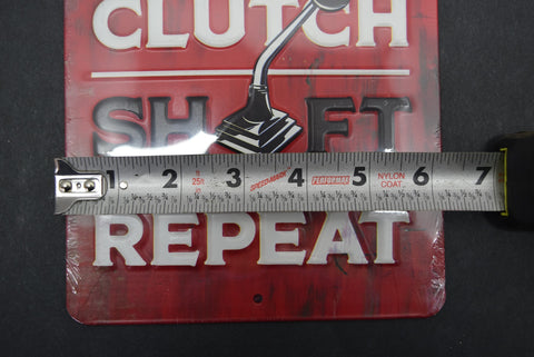Gas Clutch Shift Repeat Wall Sign Decor Garage Man Cave Car Mechanic Gift