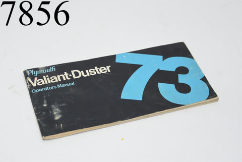 1973 Plymouth Valiant Duster Operators Manual Owner 73 MOPAR Glove Box Book OEM