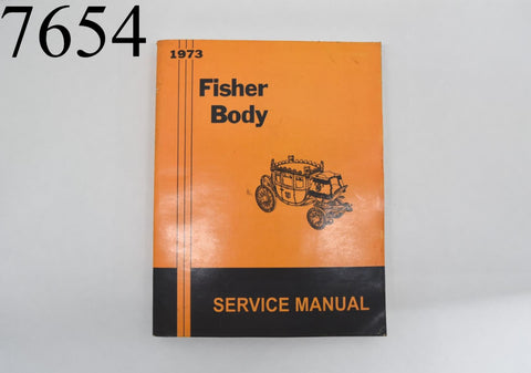 1973 Fishers Body Service Manual GM Book Garage Man Cave Vintage Cars Guide 73