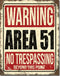 Warning Area 51 No Trespassing Beyond This Point 16" Tin Metal Sign Man cave