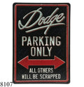 Dodge Parking Only Embossed Metal Sign Car Garage Mechanic Gift Decor Man Cave